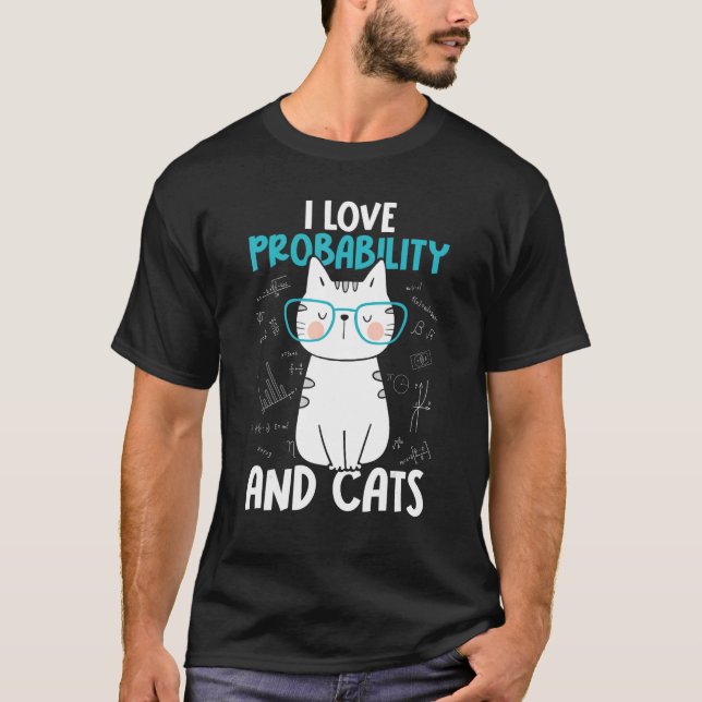 T-shirt I Love Math and Cats     Probability (Devant)