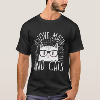 T-shirt I Love Math Et Chats Cool Kitty Feline Amoureux de