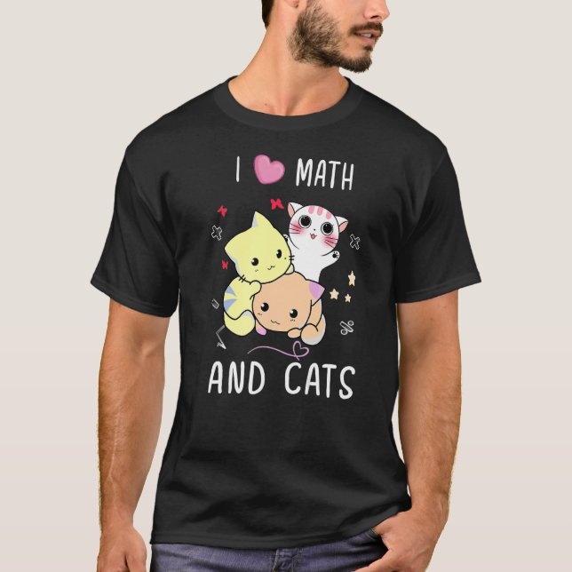 T-shirt I Love Math Et Chats Mathématiques Chiffres De Cha (Devant)