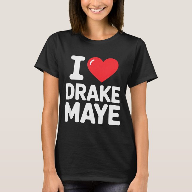 T-shirt I Love Maye  (Devant)