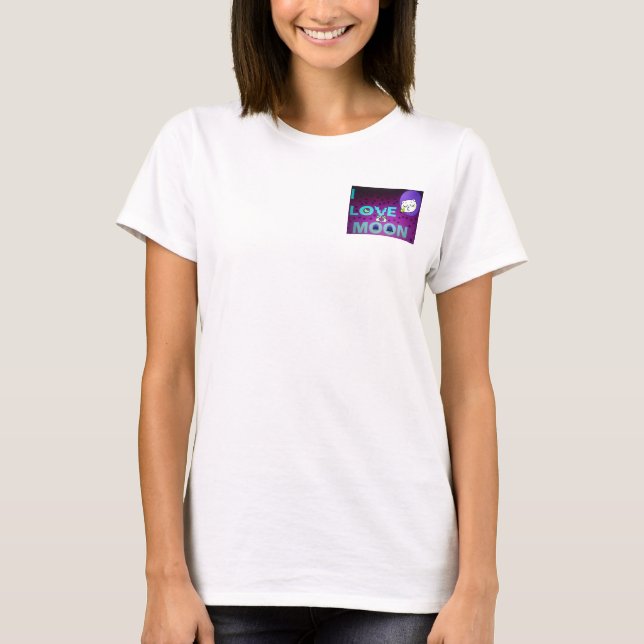 T-shirt "I Love Moon" - Un design d'art céleste fantasque (Devant)