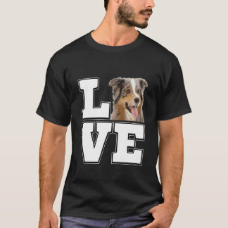 T-shirt I Love My Australian Shepherd Dog Lovers