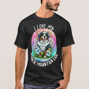 T-shirt I Love My Bernese Mountain Dog Maman Fleurs Chiot