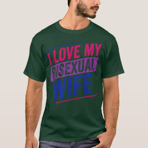 T-shirt I Love my Bisexual Wife Bi Pride Bisexual Flag