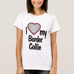 T-shirt I Love My Border Collie - Cadre photo Coeur mignon