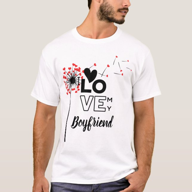 T-shirt I Love My BOYFRIEND - Personnalisé moderne (Devant)
