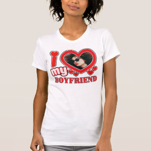 T-shirt I Love My Boyfriend Photo personnalisée Coeur