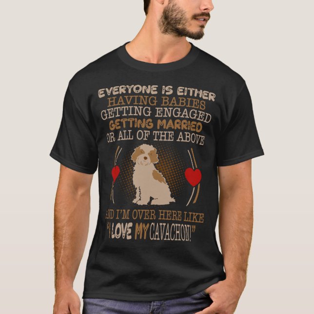 T-shirt I Love My Cavachon Pet Lovers Gift (Devant)