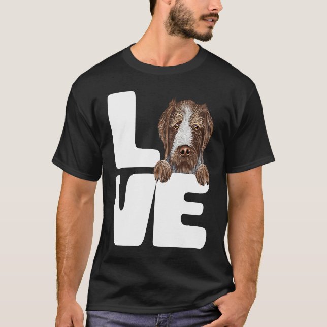 T-shirt I Love My German Wirehaired Pointer Dog (Devant)