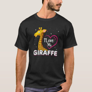 T-shirt I Love My Giraffe Funny Giraffe Amoureux