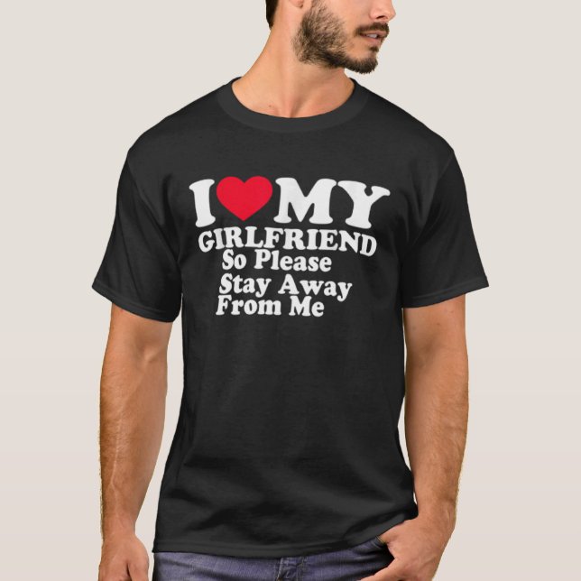 T-shirt I Love My Girlfriend Chemise I Love My Girlfriend  (Devant)