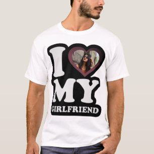 T-shirt I Love My Girlfriend Fog - Photo personnalisée T-