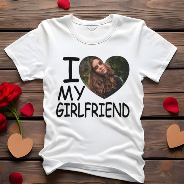 T-shirt I Love My Girlfriend Heart Photo personnalisée (Créateur téléchargé)