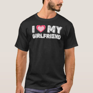 T-shirt I Love My Girlfriend I Heart My Girlfriend 2