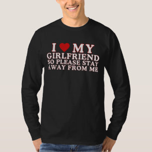 T-shirt I Love My Girlfriend Saint Valentin