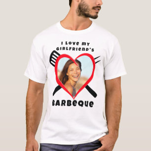T-shirt I Love My Girlfriend's BBQ Heart Custom Photo Name