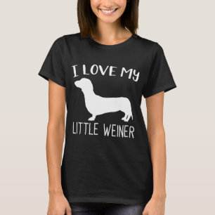 T-shirt I Love My Little Weiner Dachshund Amoureux des chi