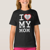 I Love My Mom Photo Texte Fille