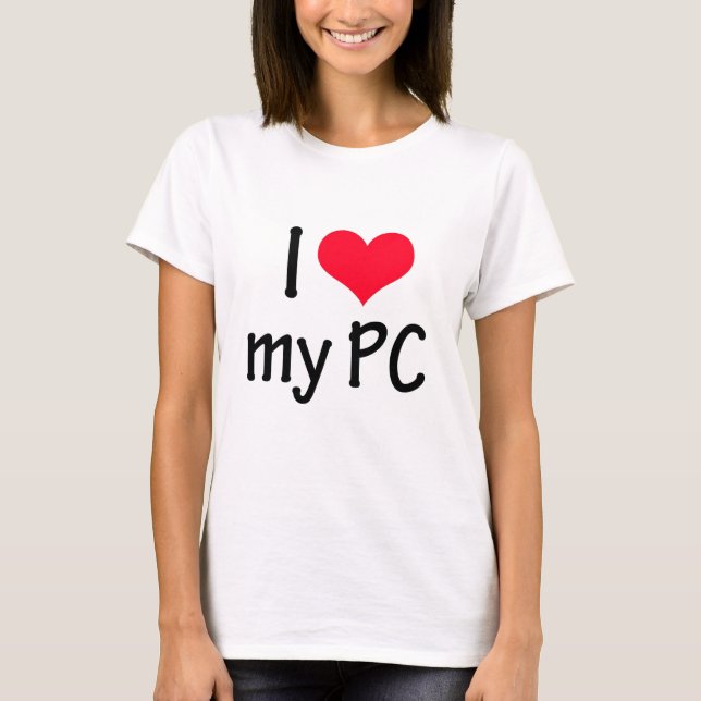 T-shirt I love my PC (Devant)