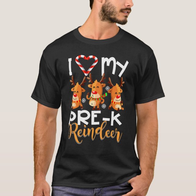 T-shirt I Love My Pre k Reindeers Étudiants Enseignant Chr (Devant)