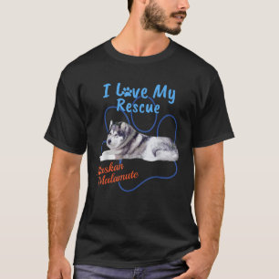T-shirt I Love My Secourt Alaskan Malamute Cool adopté chi