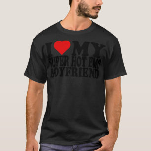 T-shirt I Love My Super Hot Emo boyfriend 1
