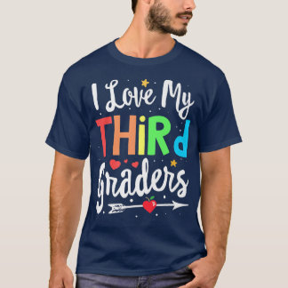 T-shirt I Love My Third Graders Enseignant de 3e année Ret