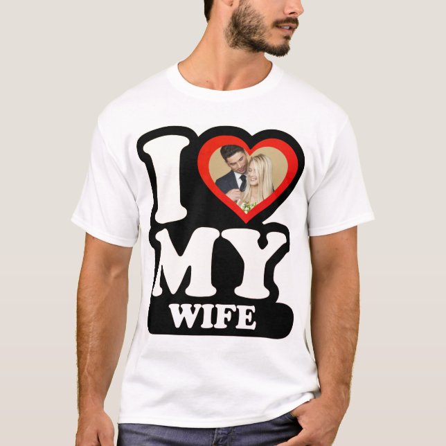 T-shirt I Love My Wife 1974 - Photo personnalisée (Devant)