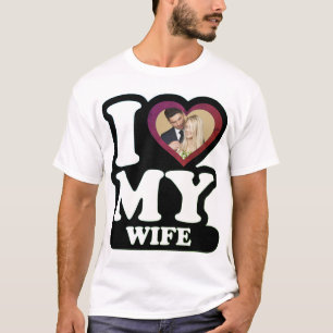T-shirt I Love My Wife Green Leaf - Photo personnalisée