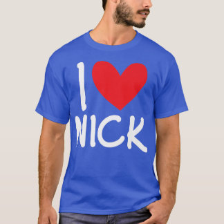 T-shirt I Love Nick Nom Hommes Personnalisés Guy BFF Ami H