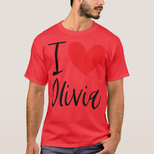 T-shirt I Love Olivia