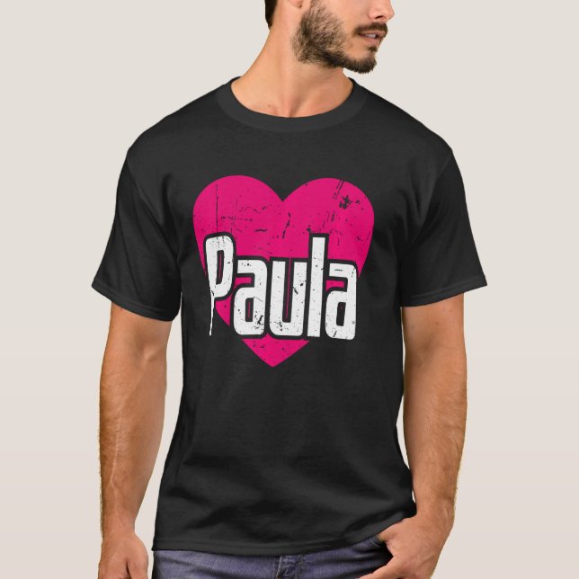 T-shirt I Love Paula Cute Prénom I Heart Paula (Devant)