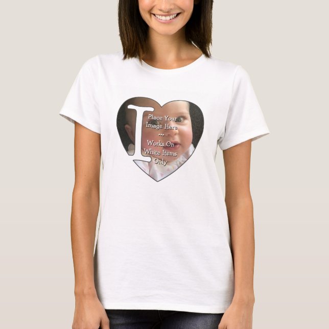T-shirt I Love Personal Photo Upload - (Devant)