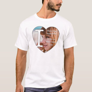 T-shirt I Love Personalized Photos -