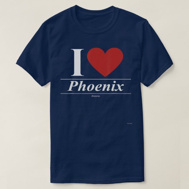 T-shirt I Love Phoenix Arizona (Design devant)