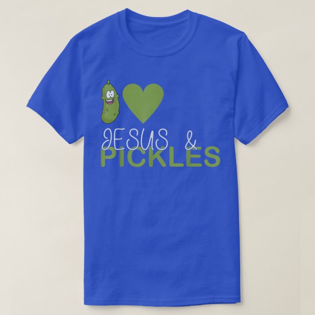T-shirt I Love Pickles & Jesus, Pickle Vegetable Farming V (Design devant)