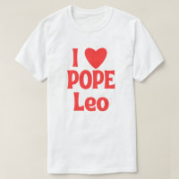 I Love Pope Leo, Premier Pape Américain Historique