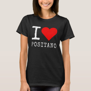 T-shirt I Love Positano I Love Italie Travel Heart Amalfi 