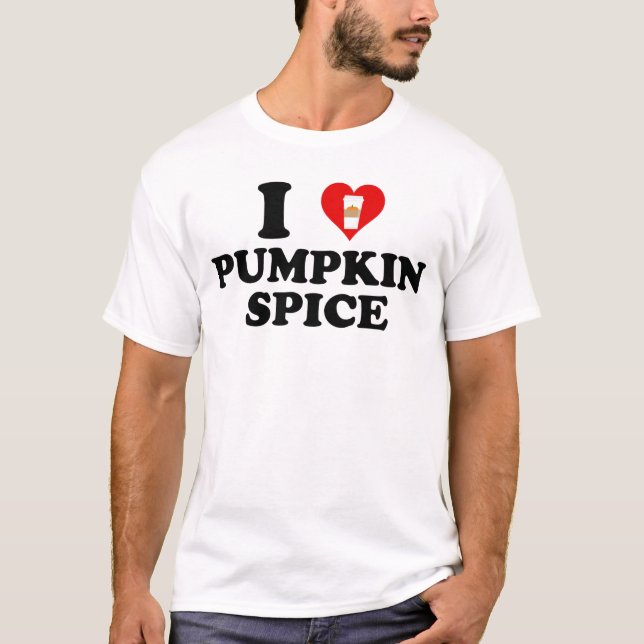T-shirt I Love Pumpkin Spice (Devant)