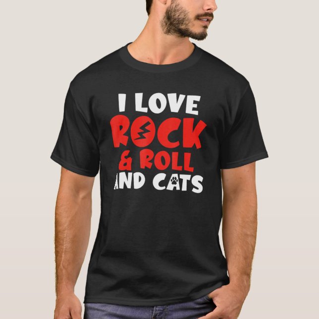 T-shirt I love Rock and Roll and Cats Rocker (Devant)