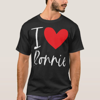 T-shirt I Love Ronnie Nom Personnalisé Garçon Homme BFF Am