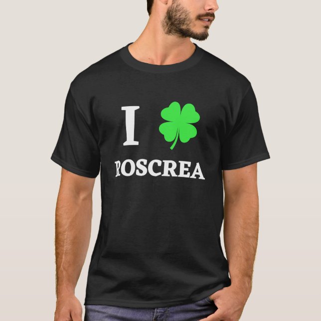 T-SHIRT I LOVE ROSCREA (Devant)