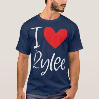 T-shirt I Love Rylee Nom Fille Personnalisée Femme BFF Fri