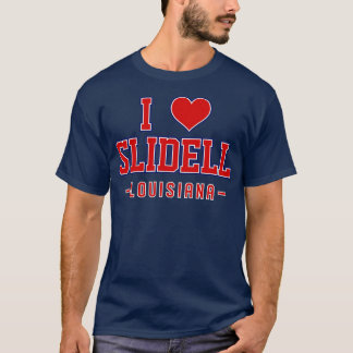 T-shirt I Love Slidell Louisiana   1 