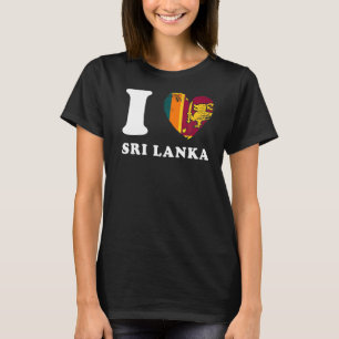 T-shirt I Love Sri Lanka Heart Flag Sri Lanka