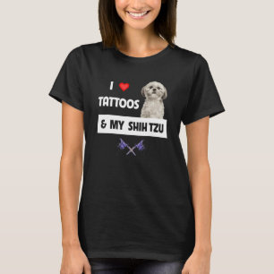 T-shirt I Love Tattoos et My Shih Tzu Chien Maman Papa Cor