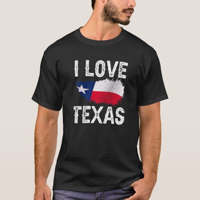 T-shirt I Love Texas Sayings Pride Texan Patriotic (Devant)