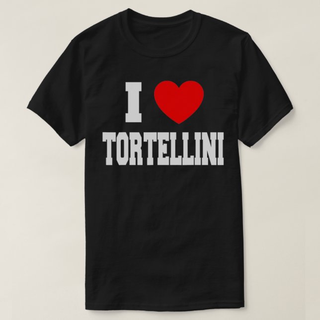 T-shirt I Love Tortellini  (Design devant)