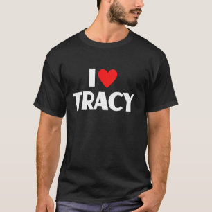 T-shirt I Love Tracy Prénom I Heart Tracy