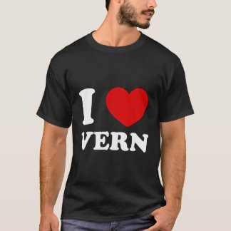 T-shirt I Love Vern I Heart Vern Funny Vern